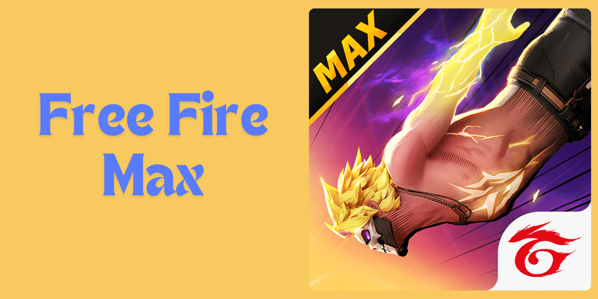 Free Fire Max: Everything You Need to Know