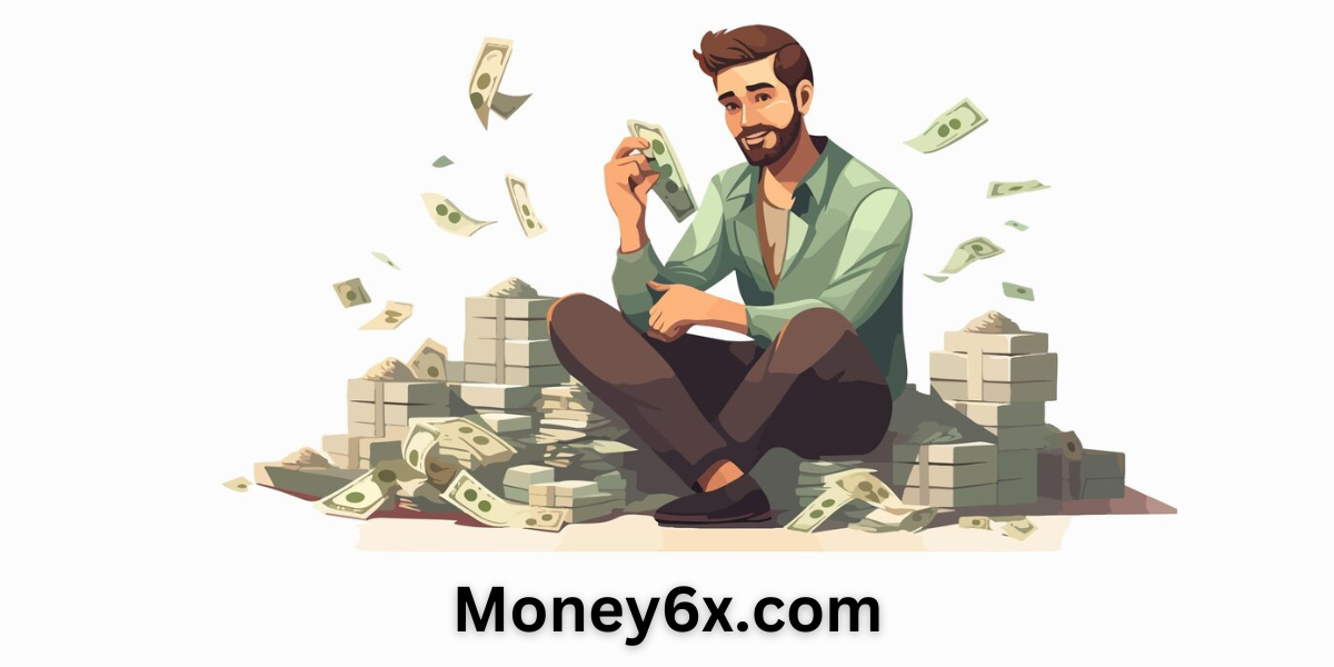 Money6x.com: Smart Ways to Earning Money from Home