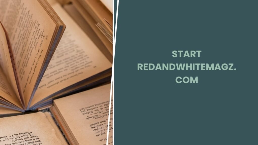 Start Redandwhitemagz.com